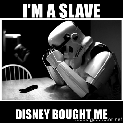 im-a-slave-disney-bought-me.jpg