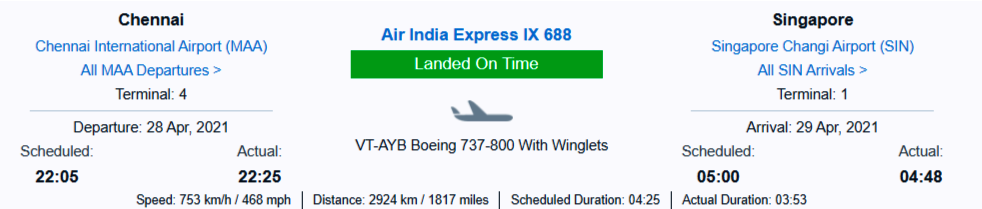 IX688 Flight Status Air India Express- Chennai to Singapore -AXB688- 4-29-2021 5-44-41 AM.png