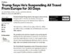 Trump Says He’s Suspending All Travel From Europe for 30 Days.jpg